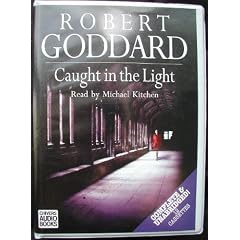 Caught in the Light: Complete & Unabridged