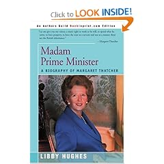 Madam Prime Minister: A Biography of Margaret Thatcher (People in Focus)