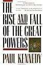 The Rise and Fall of the Great Powers