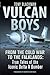 Vulcan Boys: From the Cold War to the Falklands: True Tales of the Iconic Delta V Bomber (The Jet Age Series)