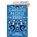 Careless People: Murder, Mayhem and the Invention of The Great Gatsby