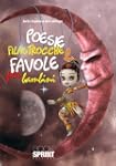 Poesie, filastrocche e favole per bam...
