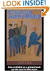 The John Fiske Collection: Understanding Popular Culture