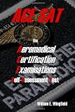 The Aeromedical Certification Examinations Self-Assessment Test