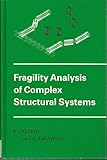 Fragility analysis of complex structural systems