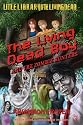 The Living Dead Boy and the Zombie Hunters: A Young Adult Zombie Novel