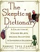 The Skeptic's Dictionary