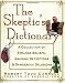 The Skeptic's Dictionary