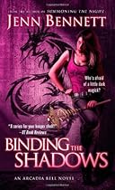 Binding the Shadows (Arcadia Bell)