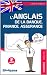 Anglais de la Banque Finance Assurance (l')