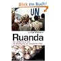 Ruanda: Der V�lkermord und die Beteiligung der westlichen Welt