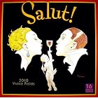 Salut! 2010 Wall Calendar (Calendar) by Buyenlarge