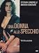 Una Donna Allo Specchio