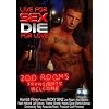 Live For Sex Die For Love