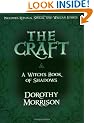 The Craft: A Witch's Book of Shadows