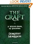 The Craft: A Witch's Book of Shadows