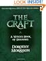The Craft: A Witch's Book of Shadows