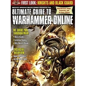 Massive Online Gamer Presents Ultimate Guide to WARHAMMER Online - Current Issue