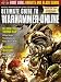 Massive Online Gamer Presents Ultimate Guide to WARHAMMER Online - Current Issue