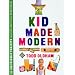 Kid Made Modern