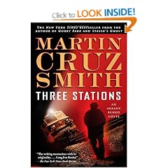 Three Stations: Arkady Renko Novel