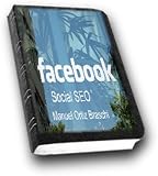 51 9PQvCkXL. SL160  Facebook Social SEO: Discover the things that the search giants are possibly looking at in determining a pages ranking!  AAA+++