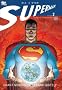 All Star Superman, Vol. 2 All Star Superman, Vol. 2