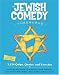 Book The Jewish Comedy Thesaurus: 3,102 Quips, Quotes, and Kvetches