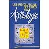 Les r�volutions solaires en astrologie