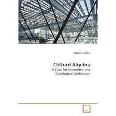 Clifford Algebra: A Case for Geometric and Ontological Unification