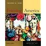 Framing America: A Social History of American Art (Second Edition)