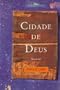 Cidade de Deus: Romance