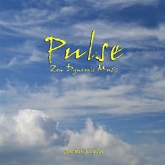 Nicolas Jeandot - Pulse - Zen Dynamic Music