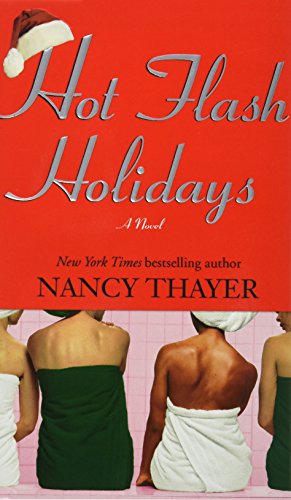 Hot Flash Holidays: A Novel