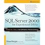 SQL Server 2000 for Experienced DBAs