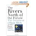 The Rivers North of the Future: The Testament of Ivan Illich