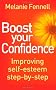 Boost Your Confidence: A Step-by-Step Guide to a New You (Overcoming)