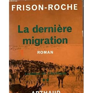 La derni�re migration
