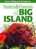 Tastes & Flavors of the Big Island