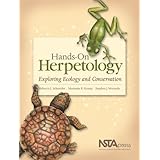 hands on herpetology exploring ecology and conservation pb163x