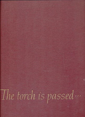 Torch Is Passed, * Associated Press Story of the Death Of A President