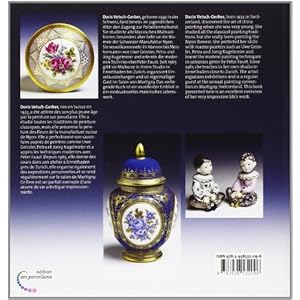 Porzellanmalerei - klassisch: Porcelain Painting - Classical China Painting Peindre sur porcelaine - La peinture sur porcelaine classique