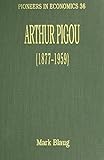Arthur Pigou (1877-1959)