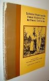 Collected Papers on the Human History of the Northwest Territories - Occational Papers of the Prince of Wales Northern Heritage Centre, Number 1 (One)