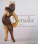 The Raymond and Frances Bushell Collection of Netsuke: A Legacy at the Los Angeles County Museum of Art