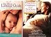 Books : Pregnancy, Childbrith, and the Newborn : The Complete Guide / The Official Lamaze Guide : Giving Birth with Confidence - 2 Book Set