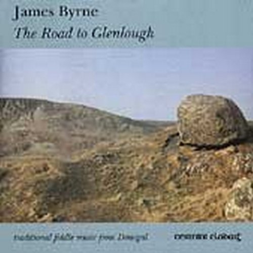 JAMES BYRNE : ROAD TO GLEN