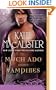 Much Ado About Vampires: A Dark Ones Novel
