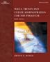 Wills, Trusts and Estate Administration for the Paralegal (Presidents)