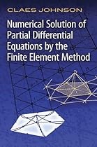 Numerical Solution of Partial Differential Equations by the Finite Element Method